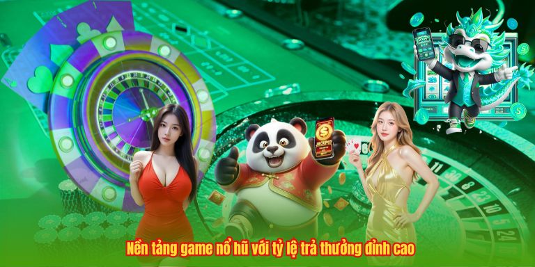 Top Game Nổ Hũ Uy Tín Đổi Thưởng Hàng Đầu 2025 4 Nền tảng game nổ hũ với tỷ lệ trả thưởng đỉnh cao