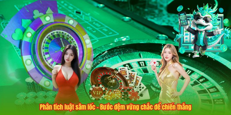 Hướng Dẫn Chơi Sâm Lốc Online Chuẩn Cao Thủ Tại 123B 2 Phân tích luật sâm lốc – Bước đệm vững chắc để chiến thắng